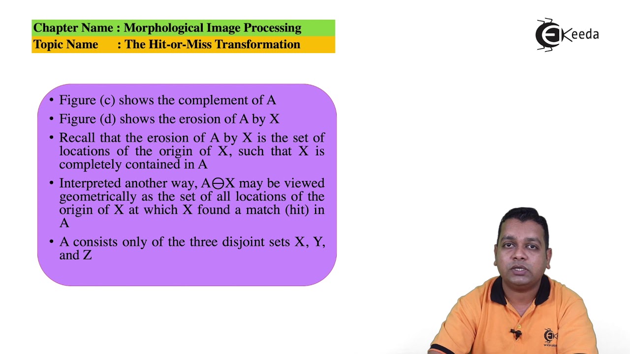 The Hit or Miss Transformation - Morphological Image Processing - Image Processing