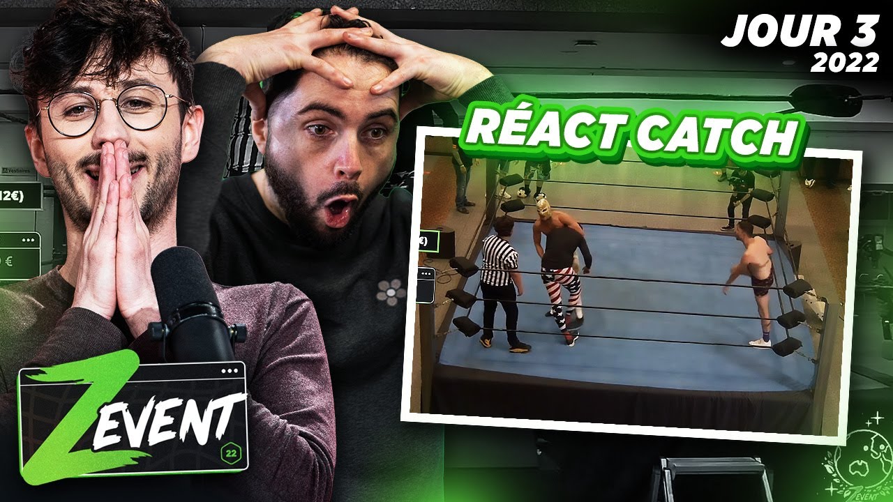 On réact le combat de catch du Zevent 2022 Jour 3 - PONCE REPLAY 11/09/22