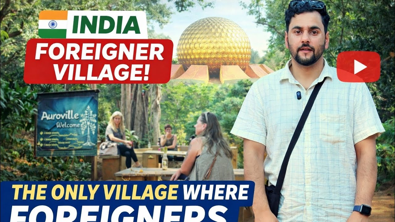 The only Village in India 🇮🇳, Auroville | You must know about this Village