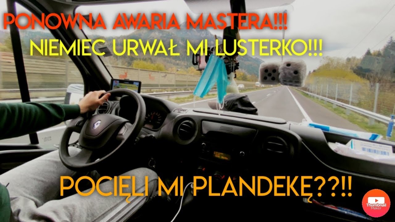 MT & Busem po Europie #10| Ponowna awaria Mastera!|Niemiec urwał mi lusterko!|Pocięli mi plandekę!?