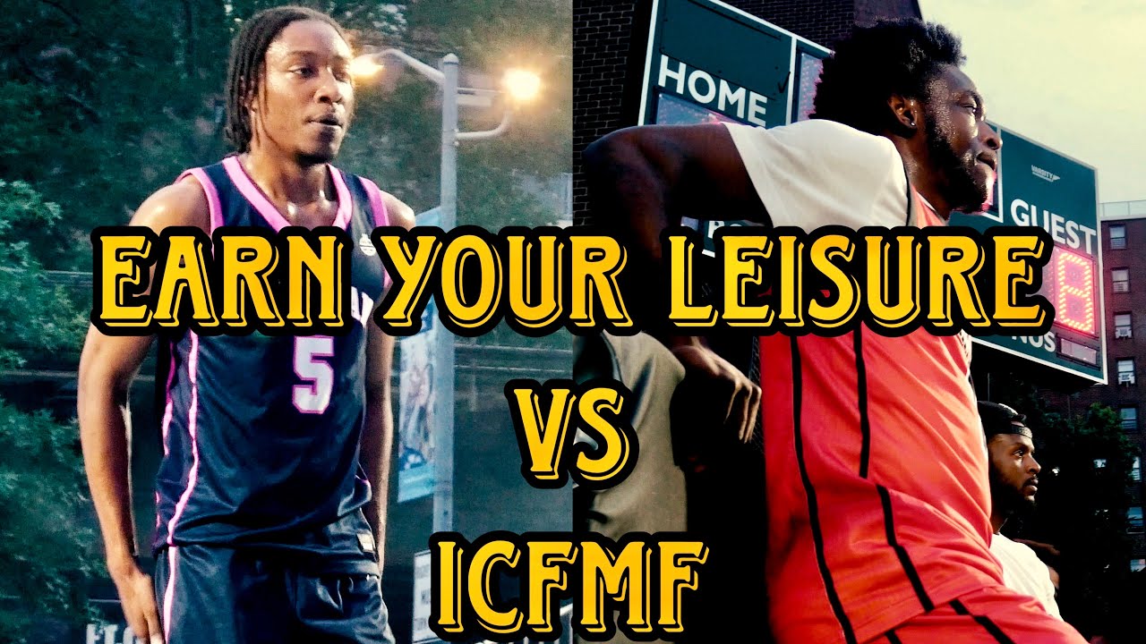 (OVERTIME ACTION) EARN YOUR LEISURE vs ICFMF at DYCKMAN (07.16.25) 