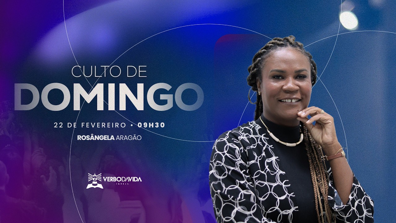 LINHA DE CHEGADA | ROSÂNGELA ARAGÃO | 22.02.2026 | VERBO SALVADOR