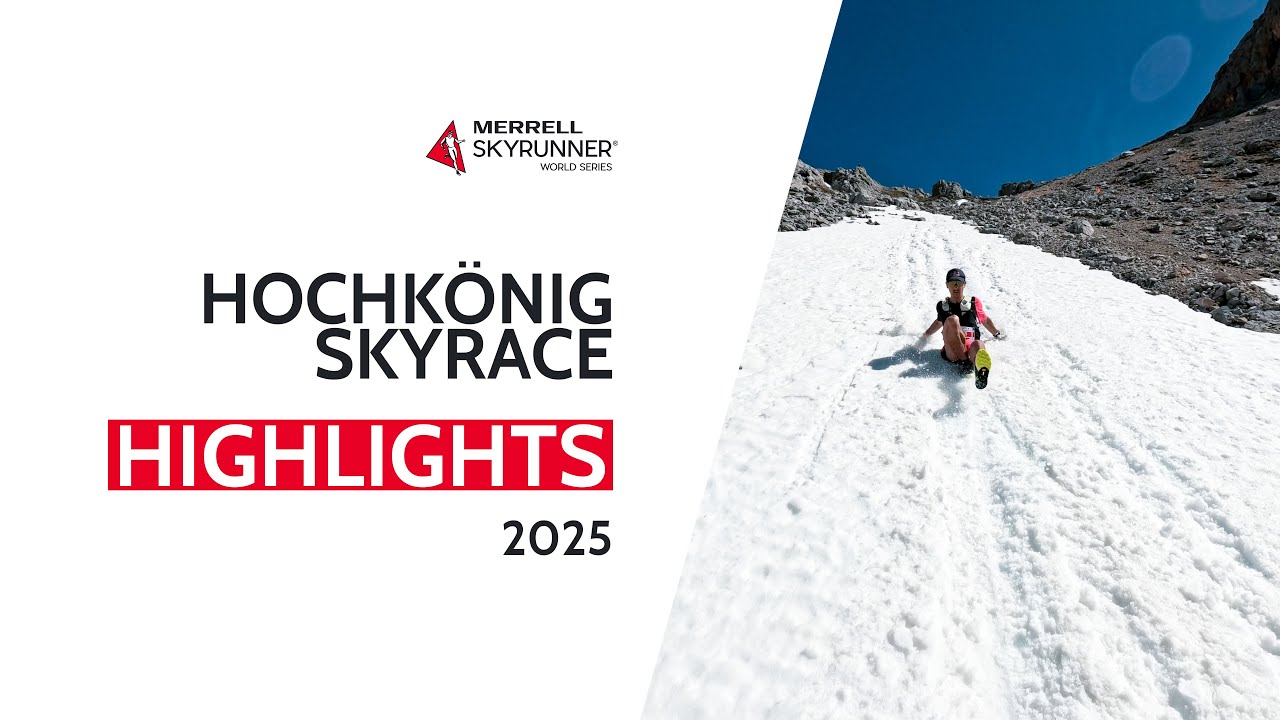 HOCHKÖNIG SKYRACE 2025 - HIGHLIGHTS / MSWS25 - Skyrunning