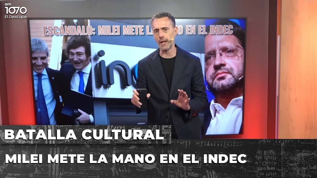 💥 MILEI METE LA MANO EN EL INDEC | BATALLA CULTURAL con Gabriel Sued y Noelia Barral Grigera EN VIVO
