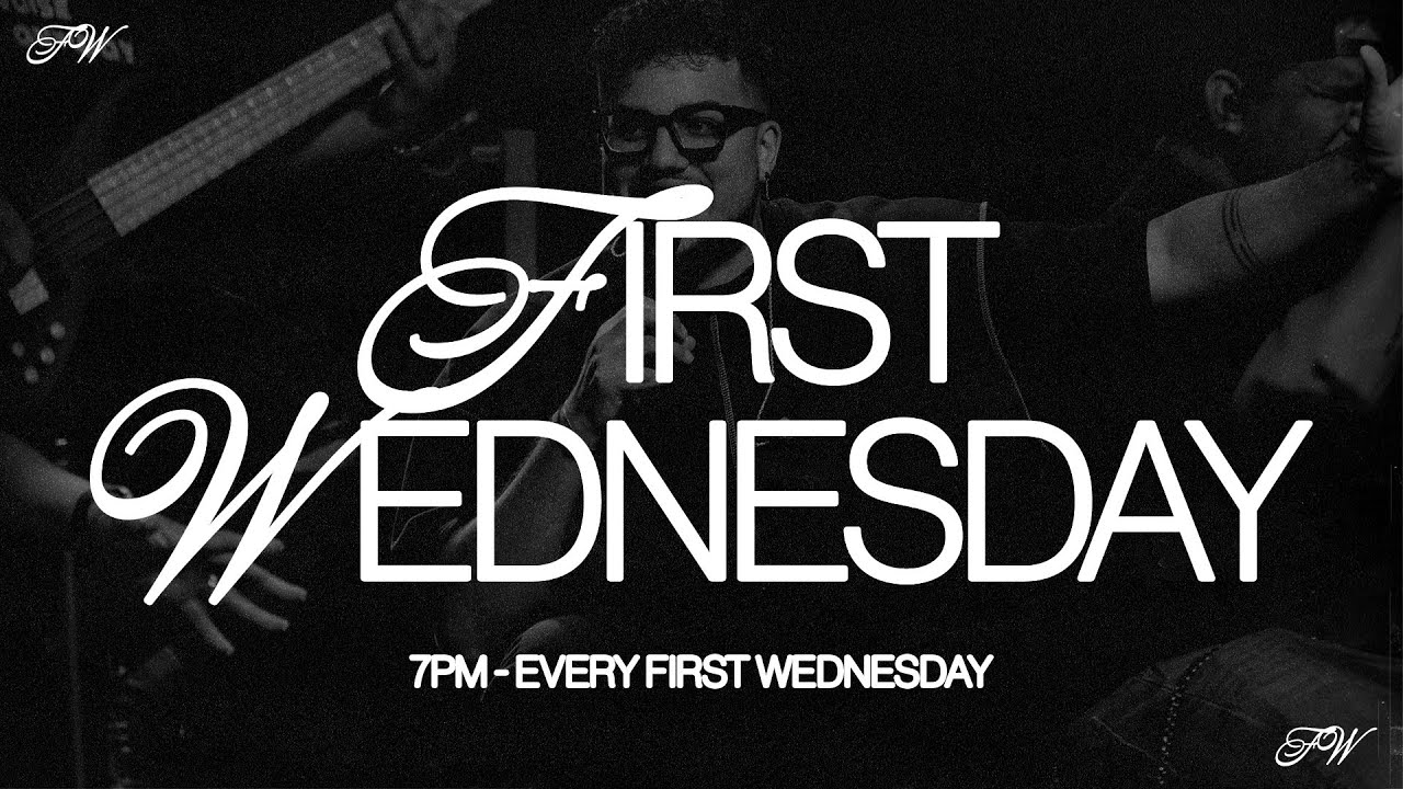 First Wednesday | January | 2026