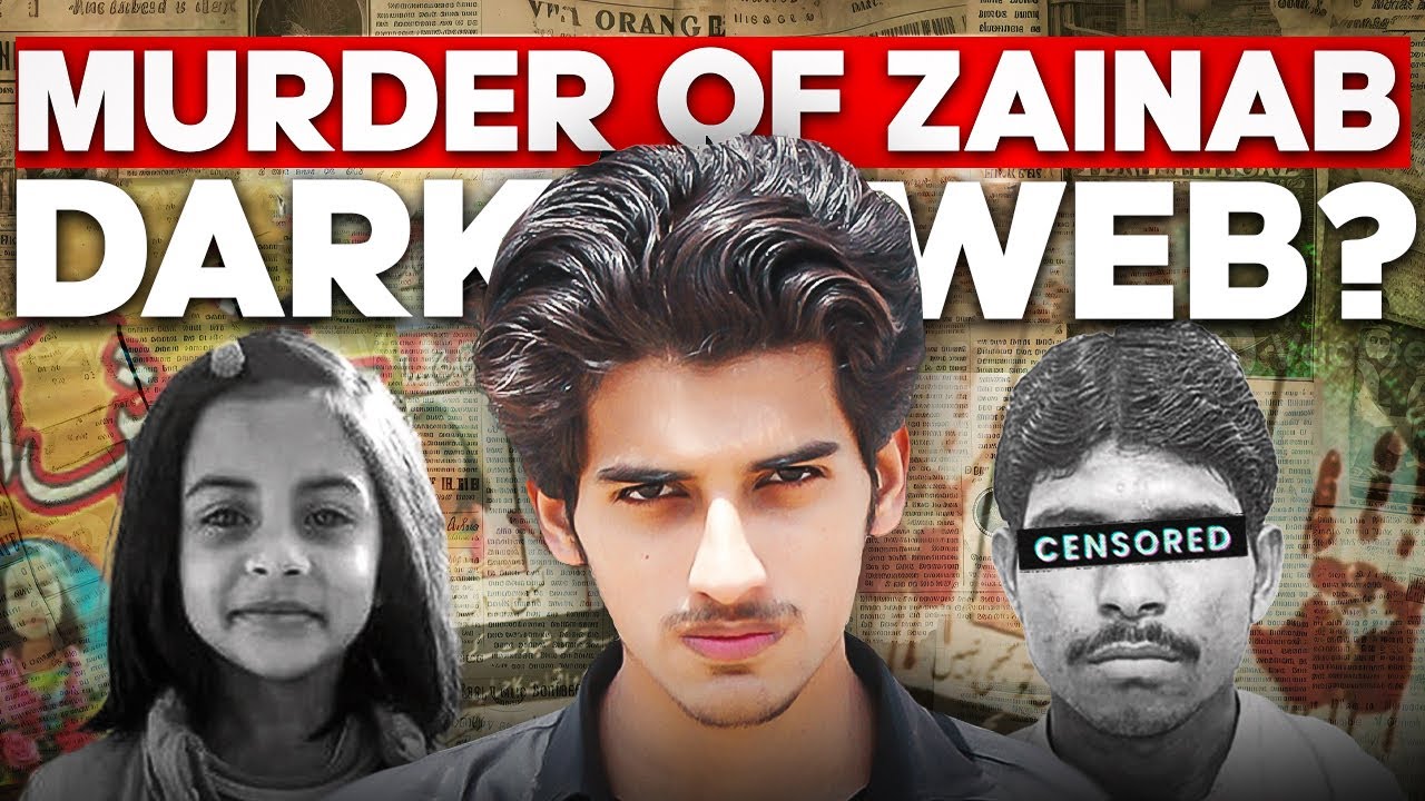 The Shocking Truth Behind Zainab Ansari's Murder: Dark Web Revealed