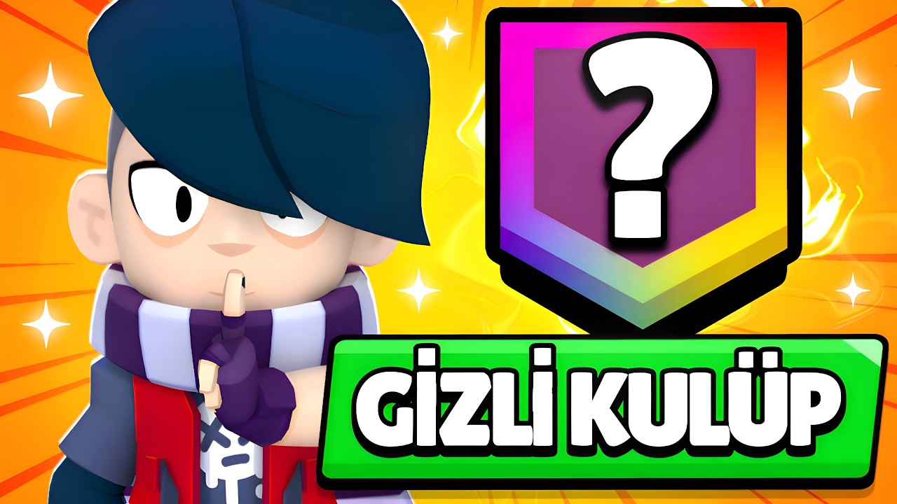 HERKESTEN GİZLİ KULÜP KURDUM! 😱 | Brawl Stars