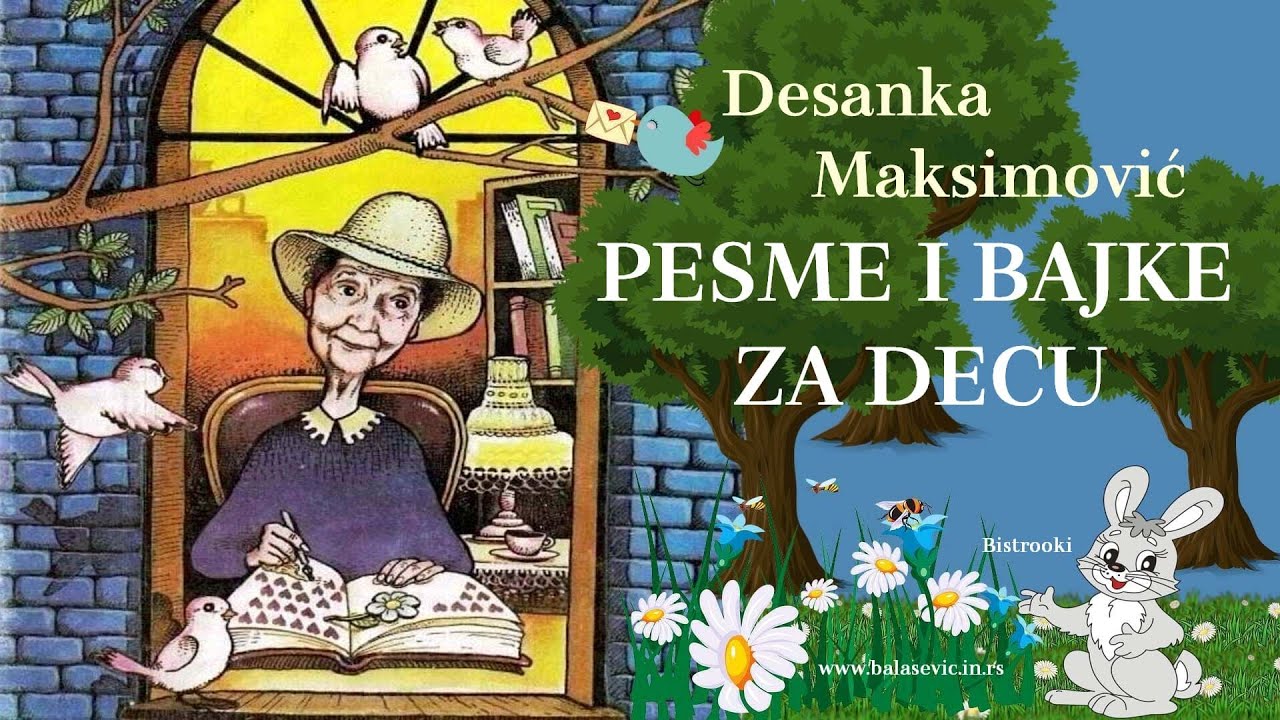 Desanka Maksimović - PESME I BAJKE ZA DECU / Recitacije, tekstovi