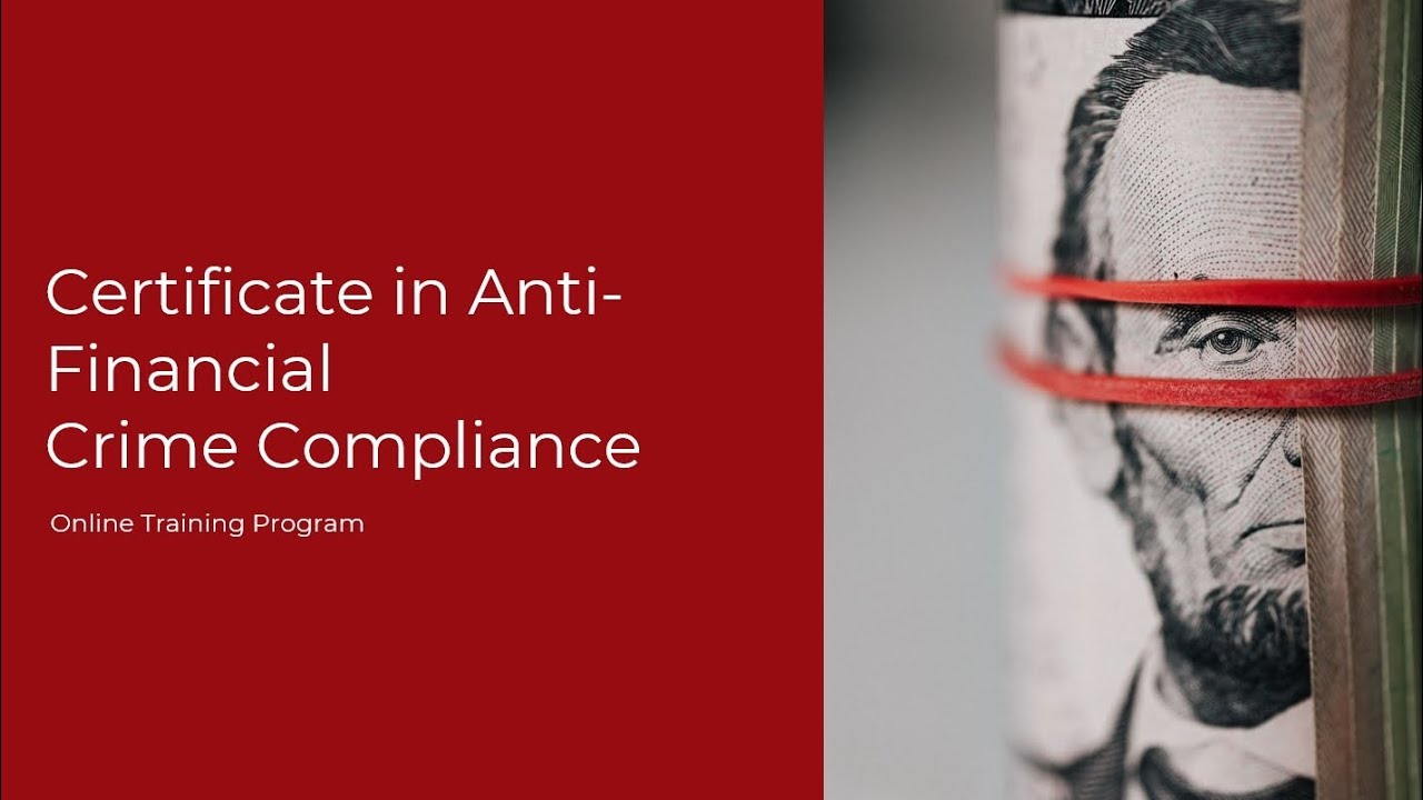 Certificate in Anti-Financial Crime Compliance (Course Trailer) - Financial Crime Academy