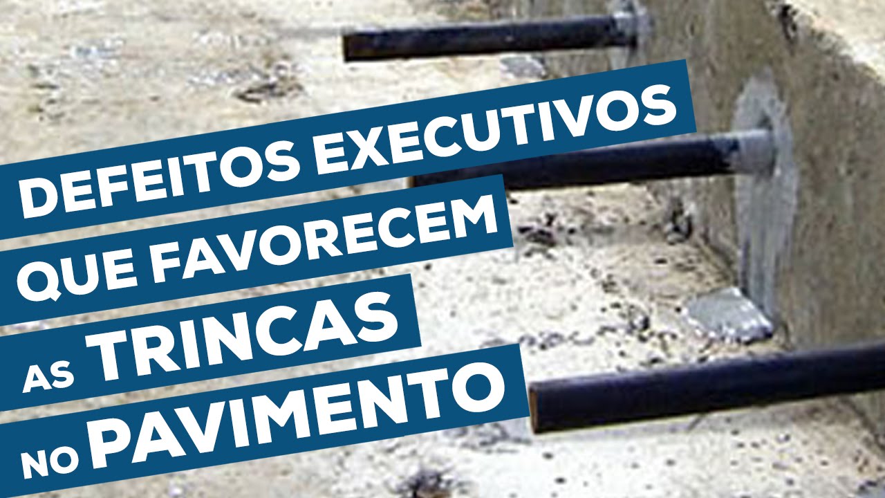 Fissuras no pavimento por causa de defeitos executivos