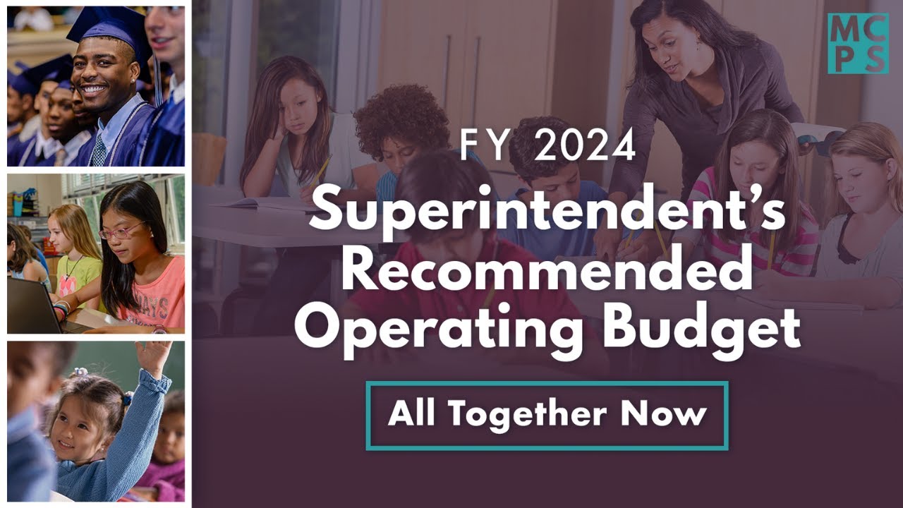 FY 2024 Superintendent’s Recommended Operating Budget