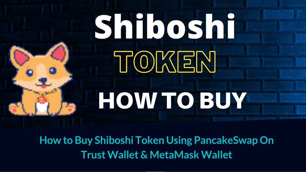 How to Buy Shiboshi Token (SHIBOSHI) Using PancakeSwap On Trust Wallet OR MetaMask Wallet