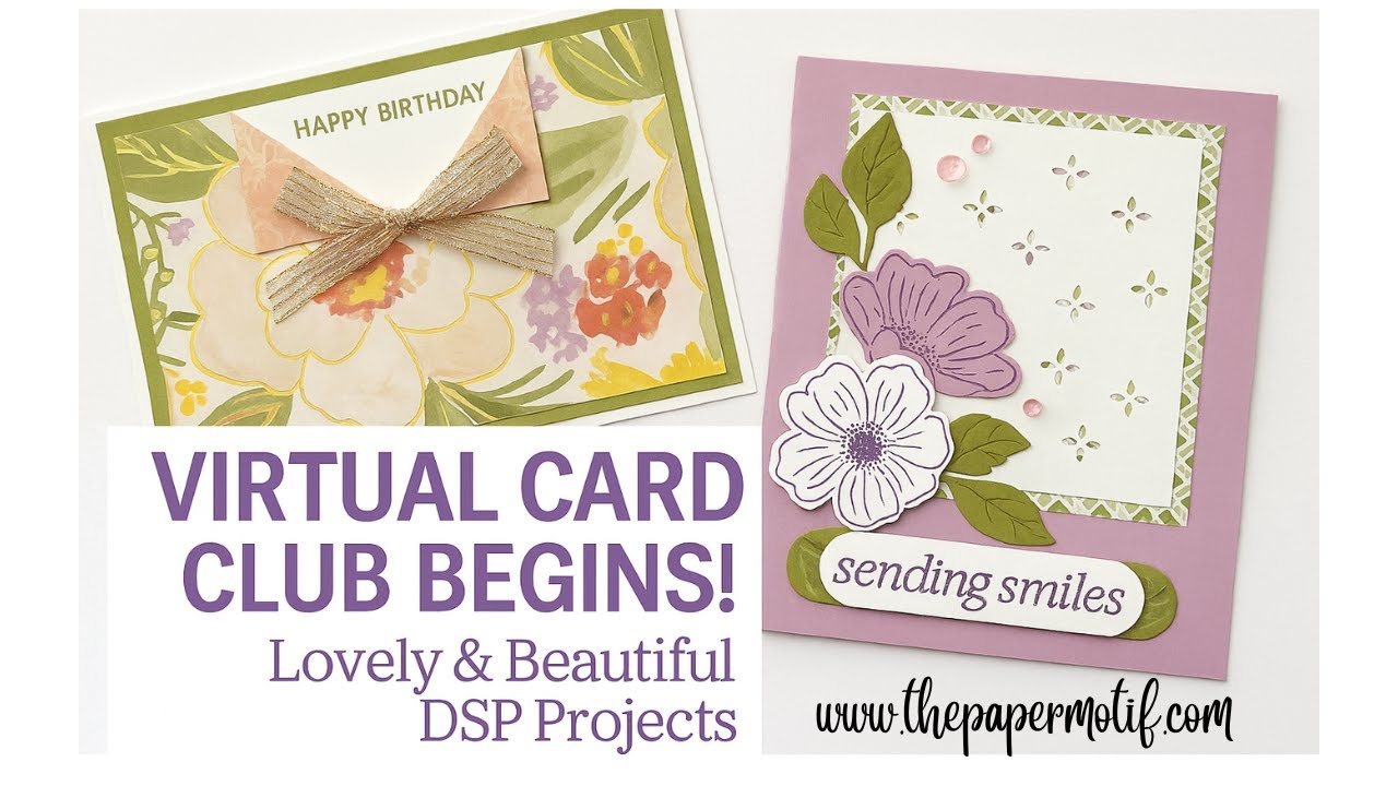 2 Easy Projects with Lovely & Beautiful DSP | Virtual Card Club