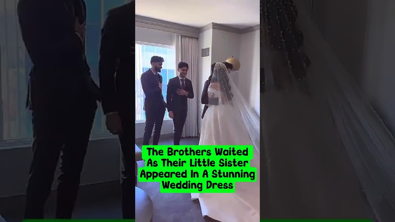 The Brothers Waited As Their Little Sister Appeared In A Stunning Wedding Dress. #wedding