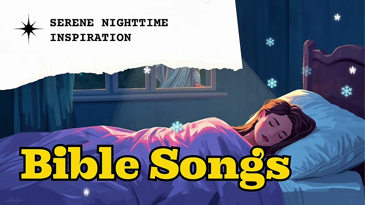 Serene Nighttime Christian Sounds