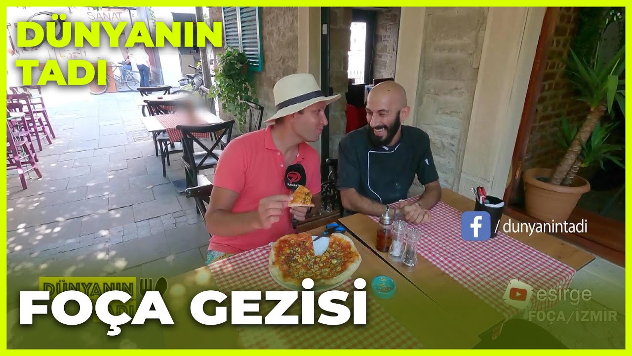 Dünyanın Tadı – Foça | 20 Ağustos 2022