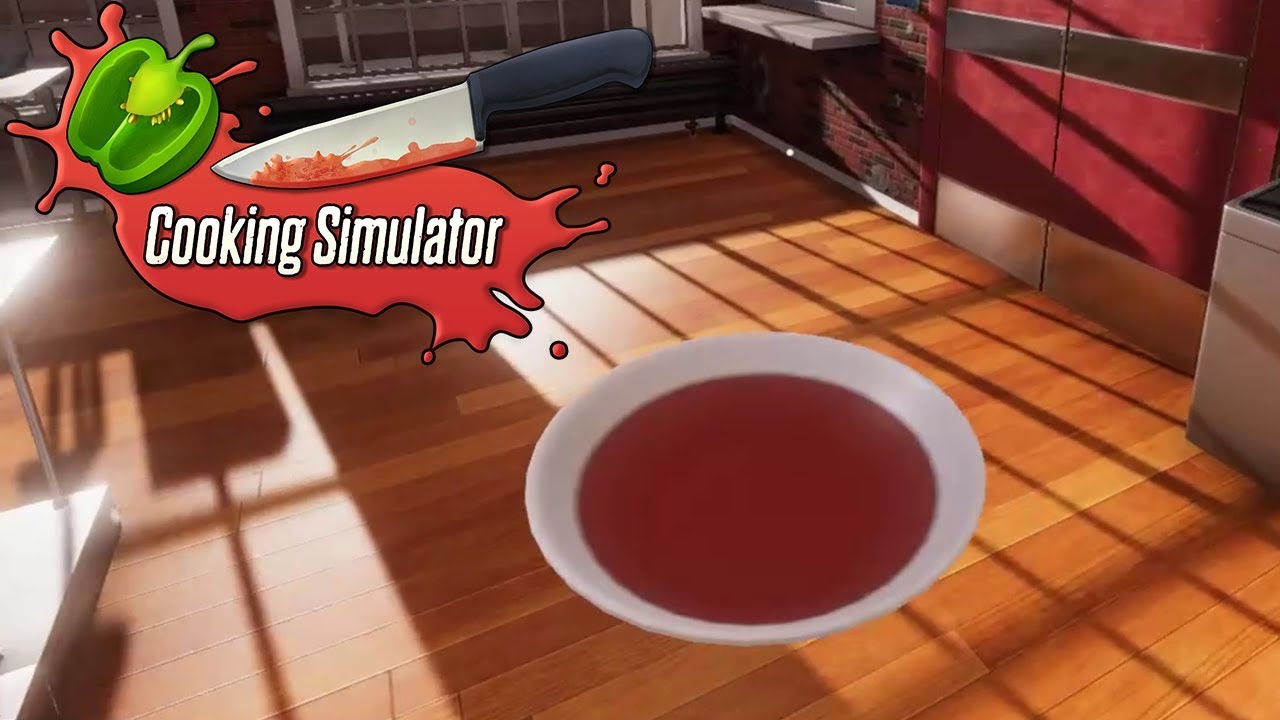 Koch Simulator #13- Die perfekte Suppe - Cooking Simulator Deutsch