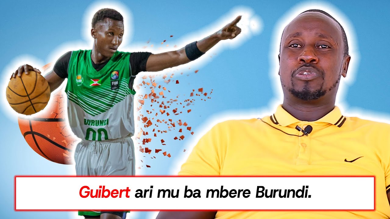 Guibert ndamushira mu bakinyi 5 b'ibihe vyose mu Burundi.