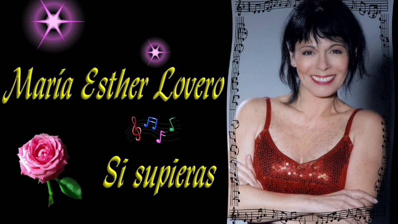 SI SUPIERAS   - MARIA ESTHER LOVERO (1972) (Audiofotos)