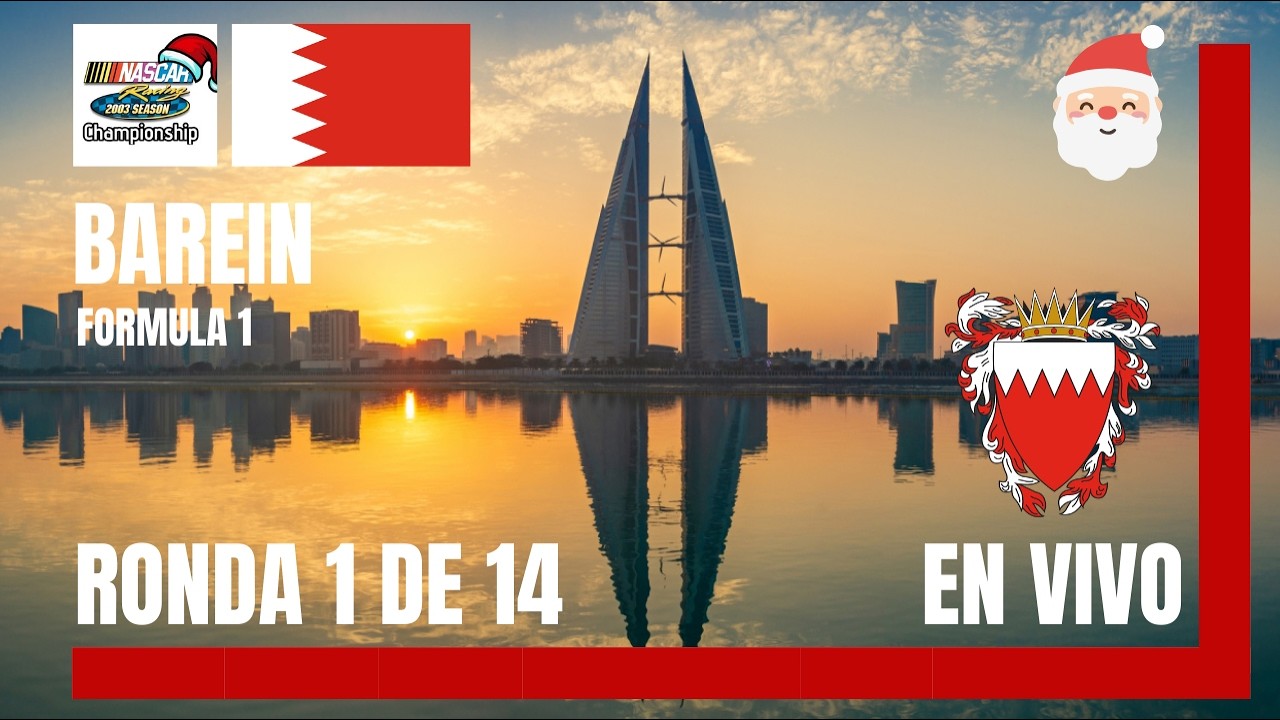 El Gran Premio de Barein 🇧🇭 Temporada 10 de la NR2003CL