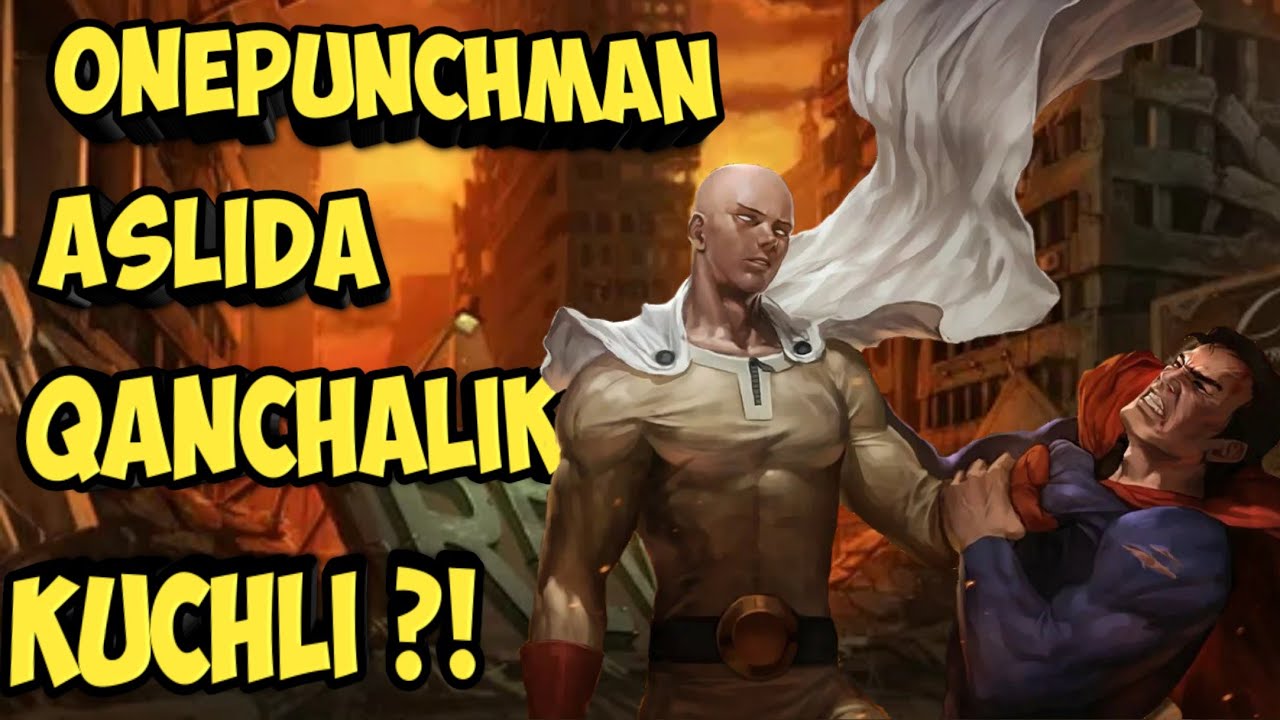 Saitama ( Onepunchman ) aslida qanchalik kuchli ?!  Bir Zarbli Inson    #Qanchalik loyihasi