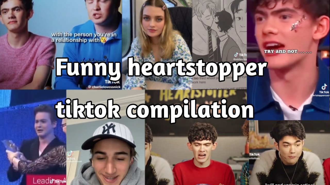 funny heartstopper tiktok compilation to d!e of laughter