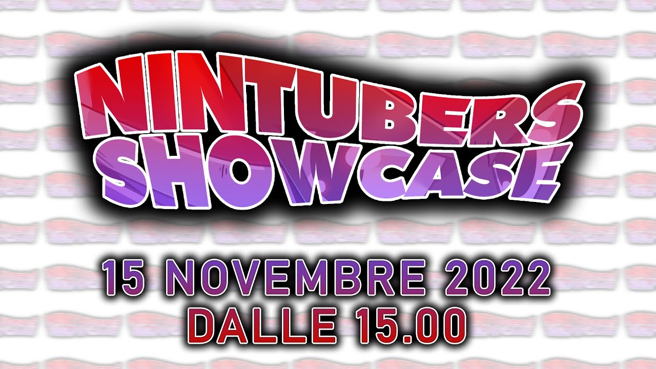 Nintubers Showcase - 15.11.2022
