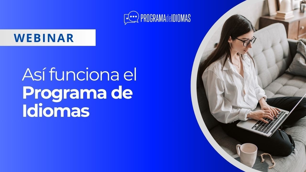Charla informativa: Conoce el Programa de Idiomas