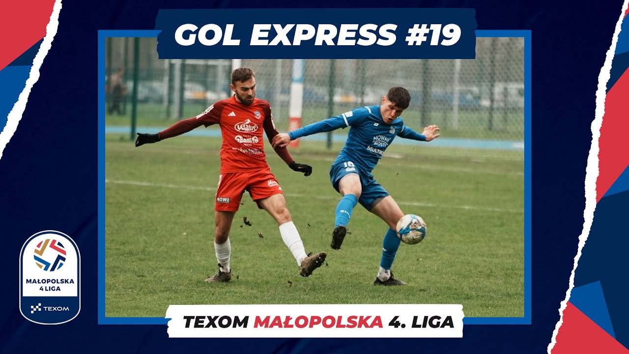GOL EXPRESS 2025/26 - 19. KOLEJKA TEXOM MAŁOPOLSKIEJ 4. LIGI