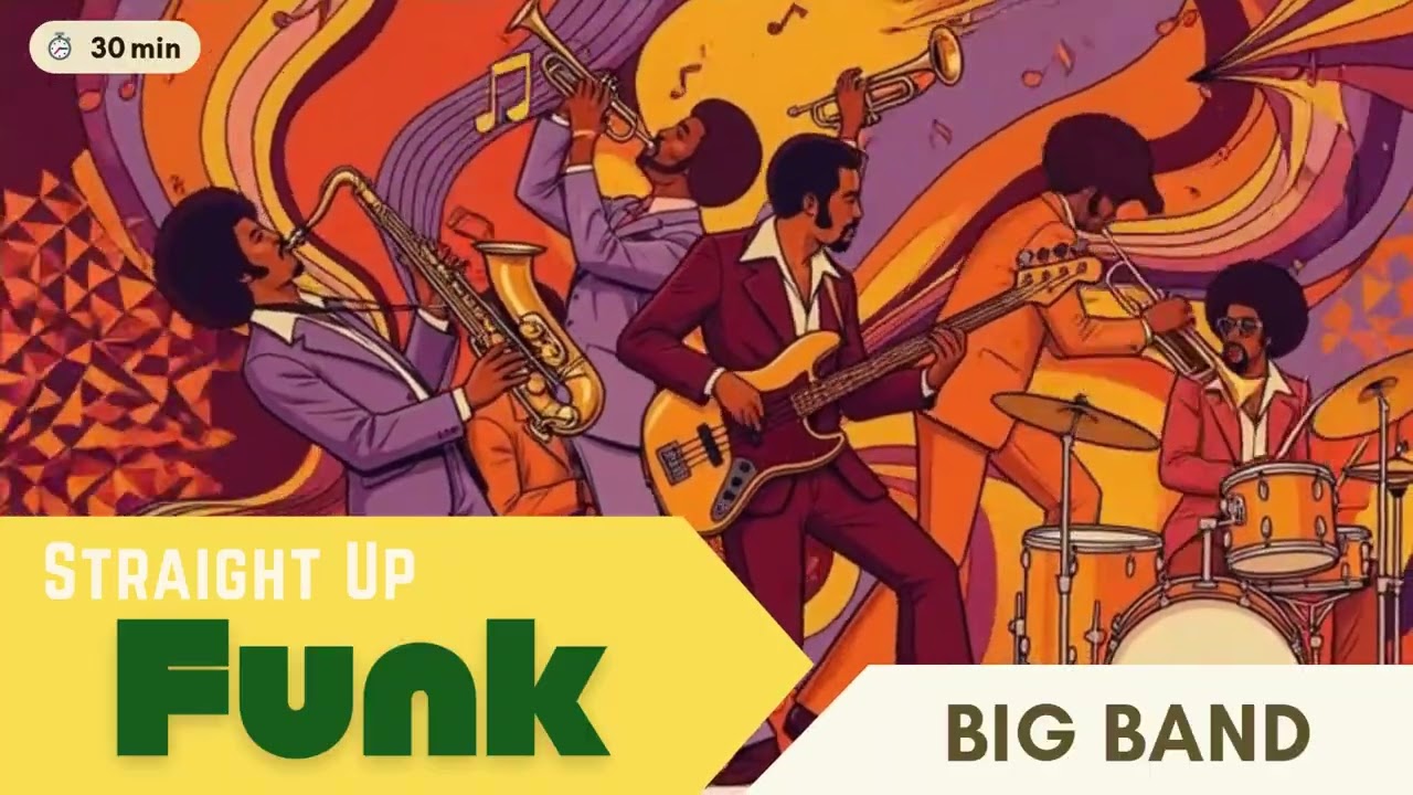 【5AM Wake Up Jazz】Straight Up Funk | Big Band Jazz 30min