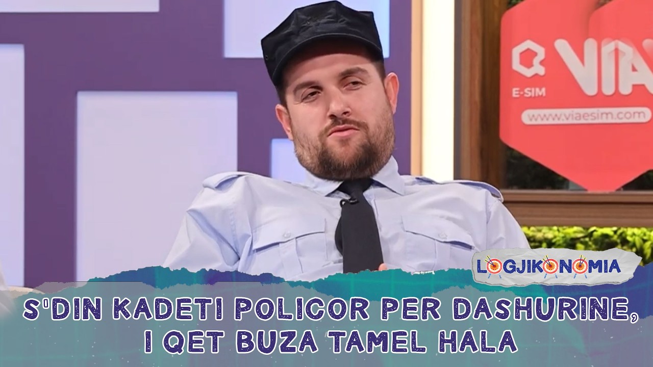 S'din kadeti policor per dashurine, i qet buza tamel hala