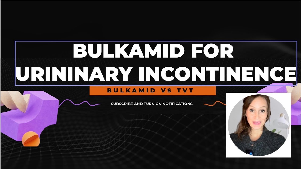 Bulkamid as an optional treatment for stress urinary incontinence