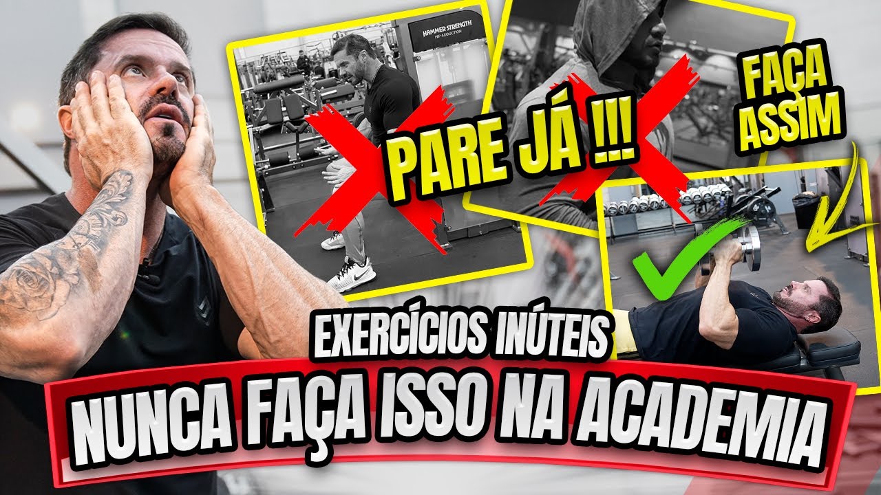 EXERCÍCIOS INÚTEIS QUE VOCÊ NUNCA DEVE FAZER
