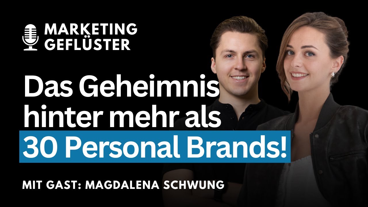 Ihr Geheimnis hinter 30+ aufgebauten LinkedIn Personal Brands (ft. Magdalena Schwung)