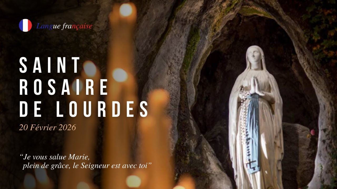 ore 15:30 - Santo Rosario da Lourdes (lingua francese) - 20/02/2026