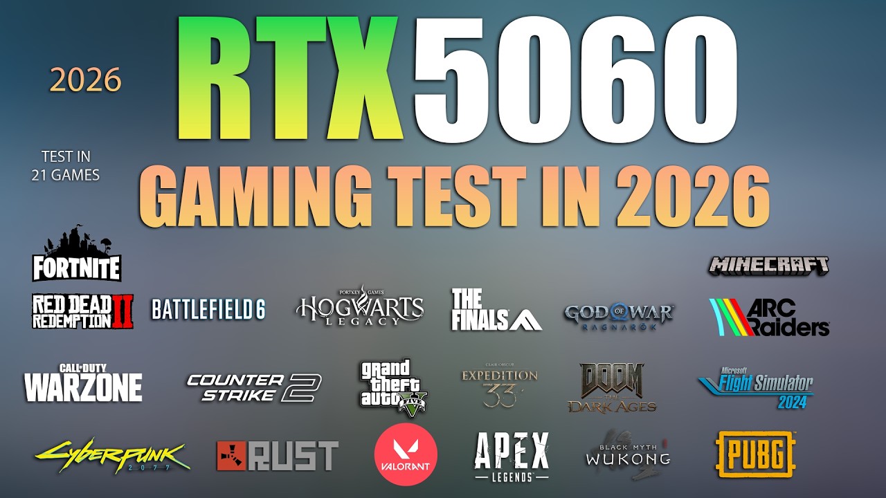 RTX 5060 : Test in 21 Games - RTX 5060 Gaming Test