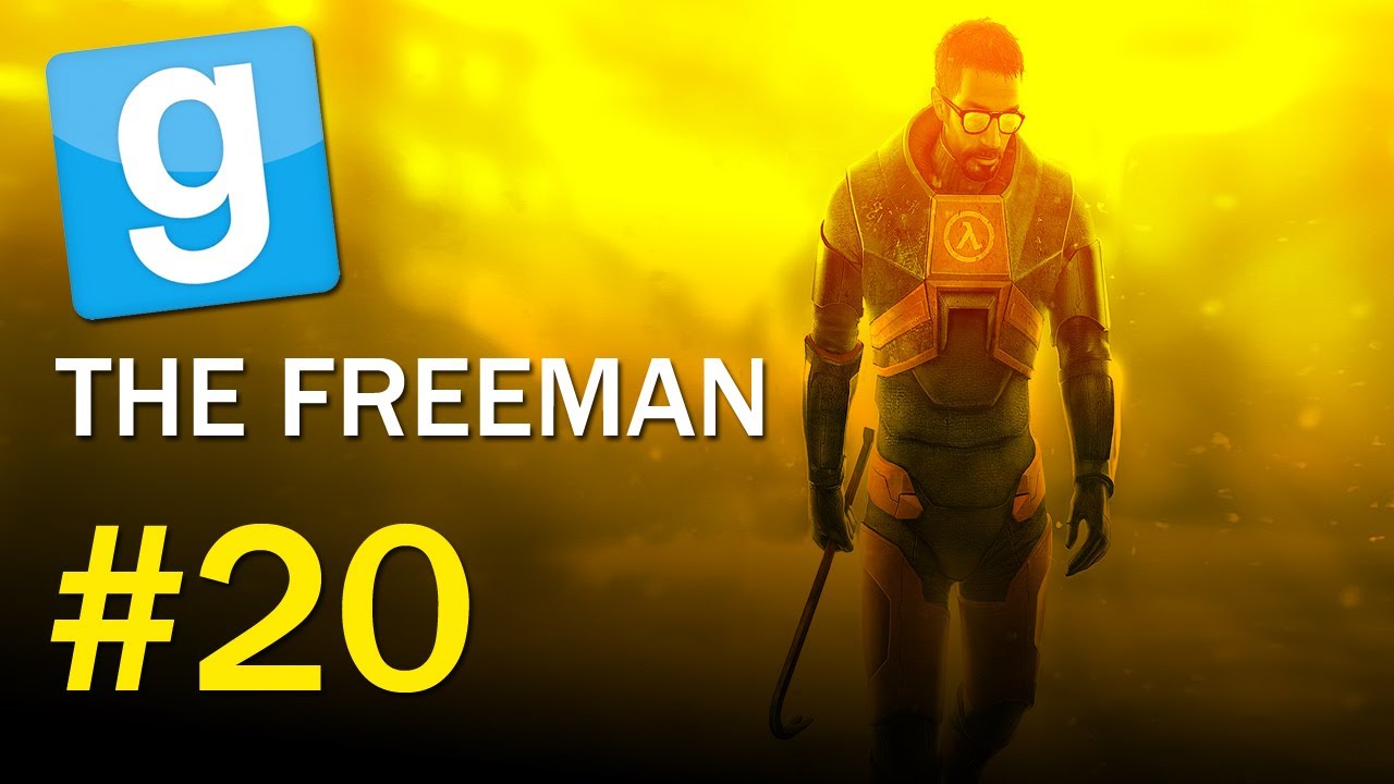 Garry's Mod: The Freeman - Ep.20 - 
