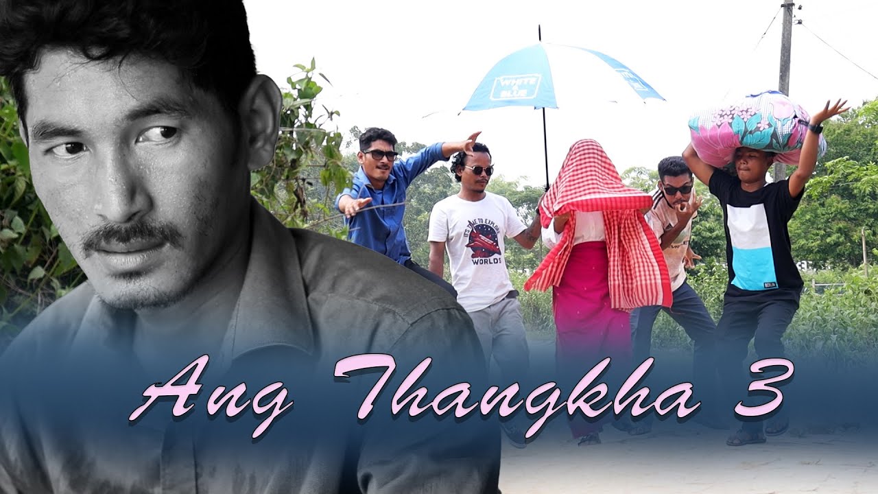 Ang thangkha Episode 3  || Ksm short film 2023 // New kokborok video