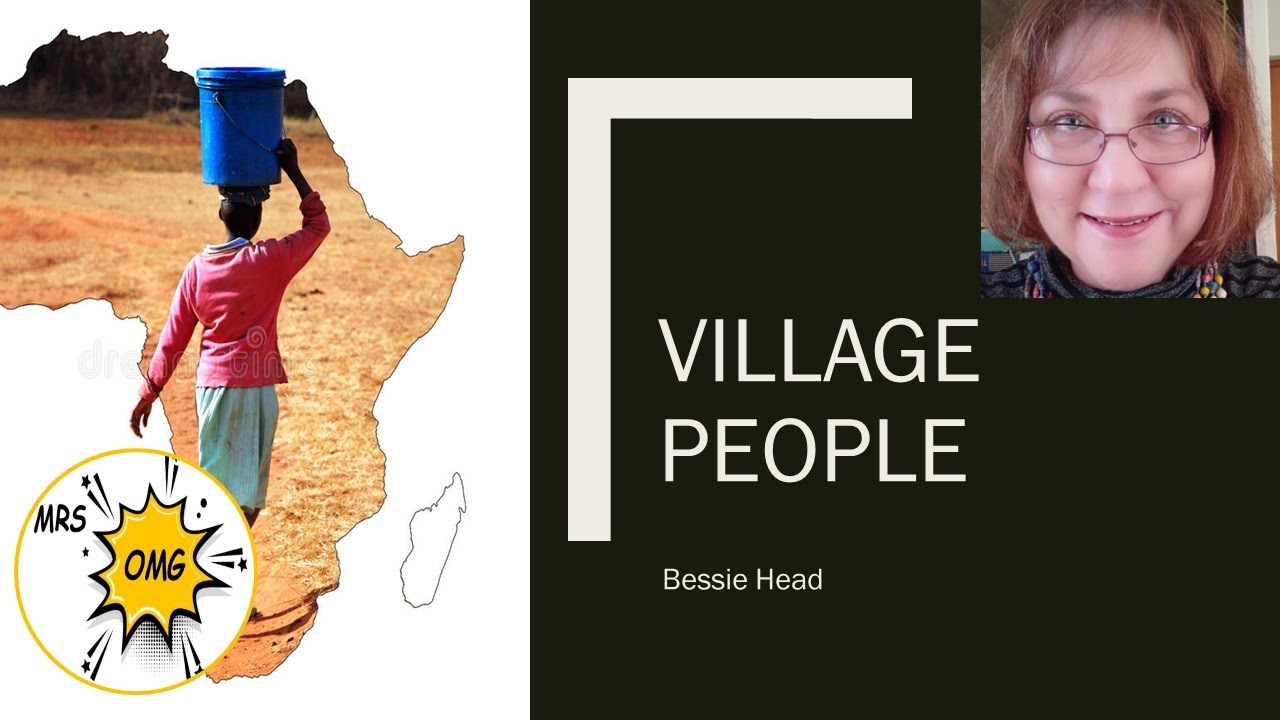VILLAGE PEOPLE - BESSIE HEAD: STORY READING