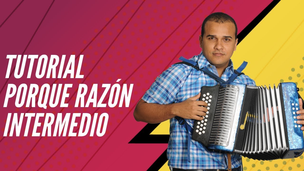 Por qué Razón | Puente | Tutorial Acordeon Vallenato | Clases de Acordeón Nota A Nota