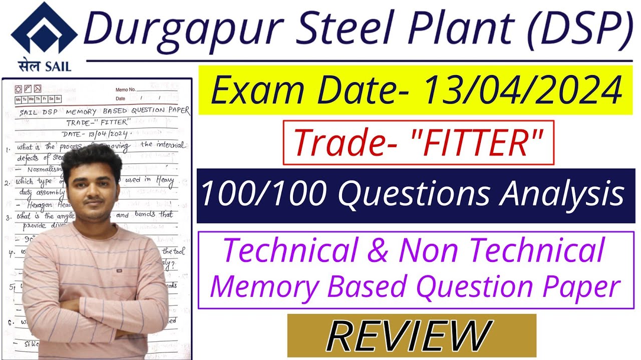 Durgapur Steel Plant Fitter Question Paper 13/04/2024 Analysis | DSP Fitter Question Paper 2024