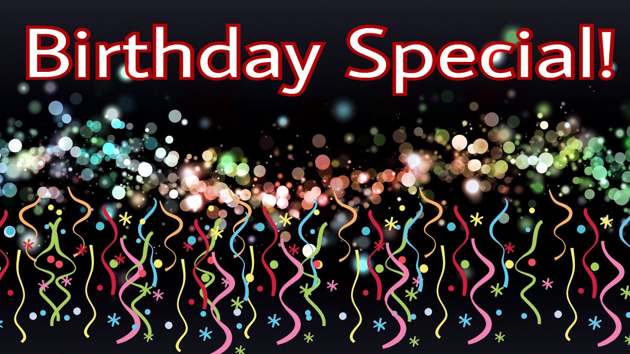 Birthday Special!