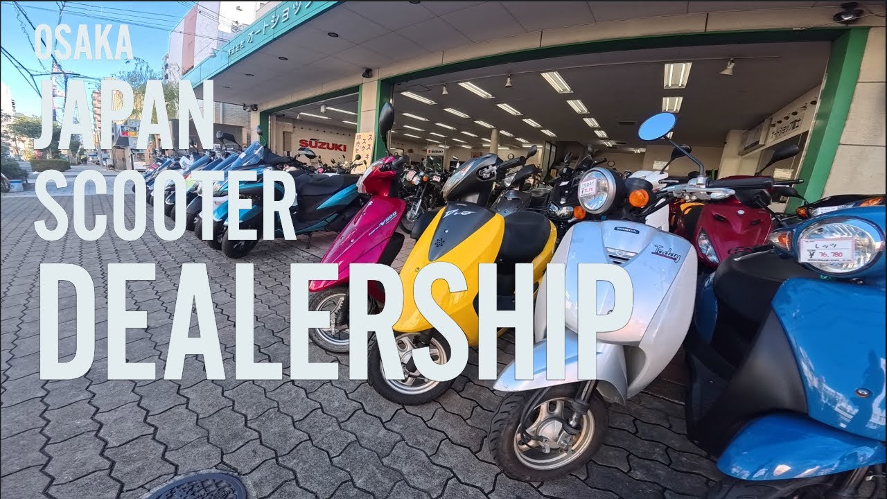 SCOOTER DEALER IN OSAKA JAPAN (SO CHEAP!!!)
