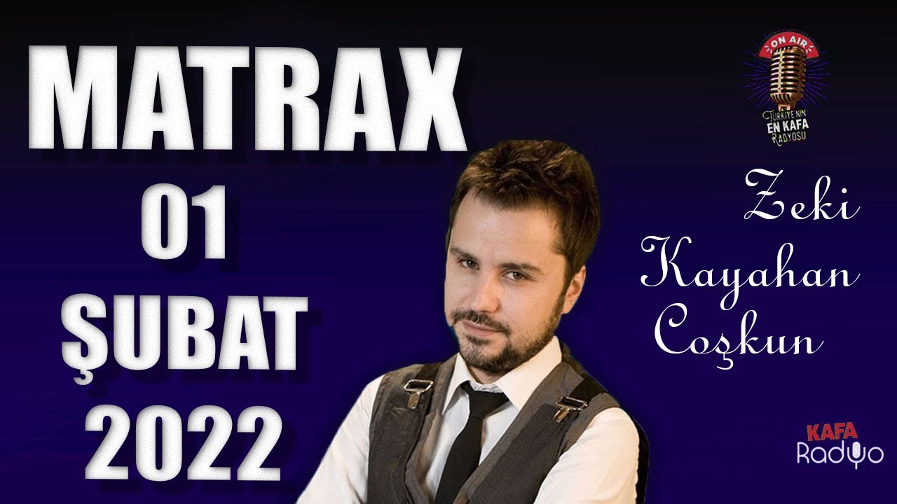 01 Şubat 2022 MATRAX