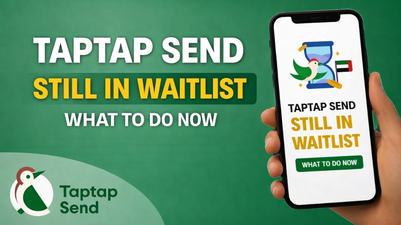 Taptap Send Still in Waitlist — What to Do Now Step-by-Step Tutorial