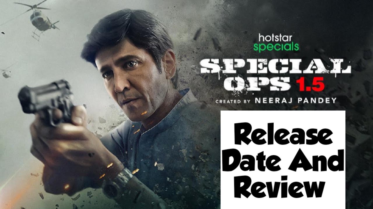 Special Ops 1.5 Release Date | Special Ops 1.5 Teaser | Reaction And Review | Disney Plus Hotstar |