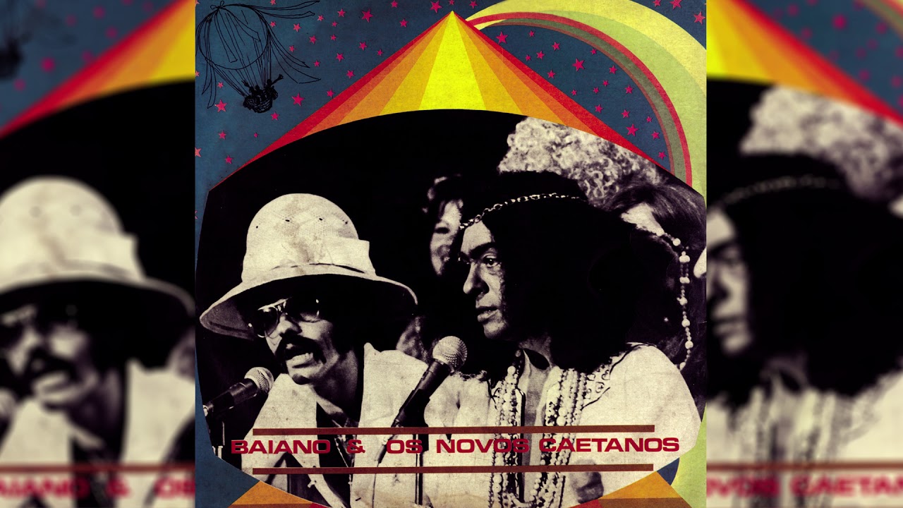 Baiano & Os Novos Caetanos - Baiano & Os Novos Caetanos (Full Album Stream)