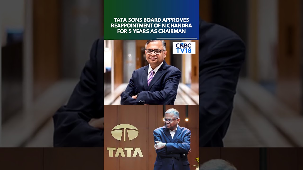 Tata Sons Board Clears N Chandra&rsquo;S 5-Year Extension As Chairman; Noel Tata Votes Against | N18S