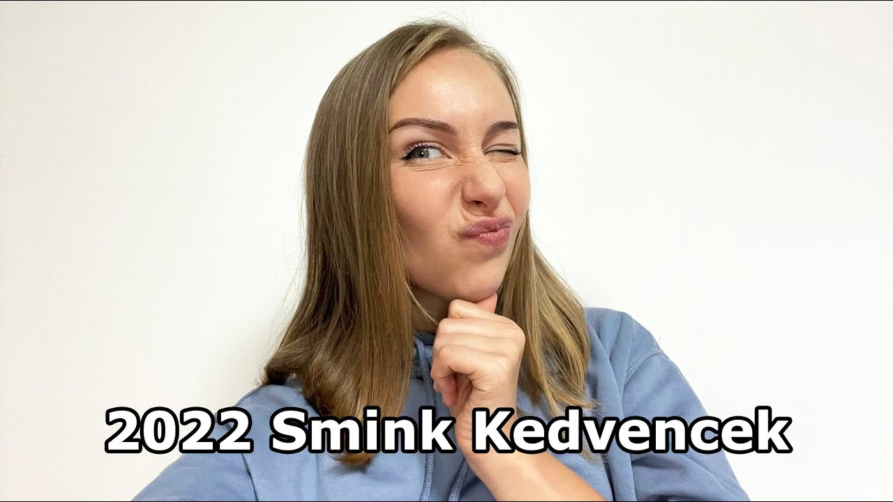 Hell&oacute; 2023 - Tavalyi Smink Kedvenceim