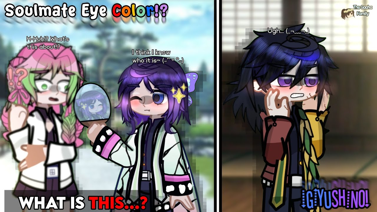 𝙆𝙉𝙔 // 👀Soulmate Eye Color!?👀 // GL2 x Demon Slayer // Ft. Tanjiro, Some Hashiras, (GiyuShino)